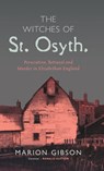 The Witches of St Osyth - Marion (University of Exeter) Gibson - 9781108494670