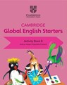 Cambridge Global English Starters Activity Book B - Kathryn Harper ; Gabrielle Pritchard - 9781108700078