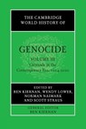The Cambridge World History of Genocide: Volume 3, Genocide in the Contemporary Era, 1914–2020 - Ben (Yale University Kiernan ; Wendy (Claremont McKenna College Lower ; Norman (Stanford University Naimark - 9781108720526