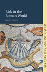 Risk in the Roman World - Jerry (Churchill College Toner - 9781108723213