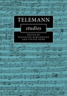Telemann Studies - Wolfgang (Martin Luther-Universitat Halle-Wittenberg Hirschmann ; Steven (Temple University Zohn - 9781108725583