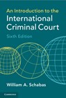 An Introduction to the International Criminal Court - William A. (Middlesex University Schabas - 9781108727365