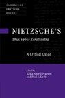 Nietzsche's ‘Thus Spoke Zarathustra' - Keith (University of Warwick) Ansell-Pearson ; Paul S. (University of Puget Sound Loeb - 9781108796484