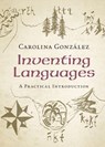 Inventing Languages - Carolina (Florida State University) Gonzalez - 9781108799416