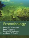 Ecotoxicology - Peter G. C. Campbell ; Peter V. (Queen's University Hodson ; Pamela M. (Queen's University Welbourn ; David A. Wright - 9781108819732
