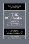 The Cambridge History of the Holocaust: Volume 3, The Victims and Their Worlds: 1939–1945 - Marion (New York University) Kaplan ; Natalia (University of Florida) Aleksiun - 9781108830225
