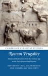 Roman Frugality - GILDENHARD,  Ingo (University of Cambridge) ; Viglietti, Cristiano (Universita degli Studi, Siena) - 9781108840163