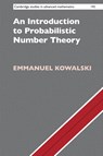 An Introduction to Probabilistic Number Theory - Emmanuel (Swiss Federal Institute of Technology Kowalski - 9781108840965