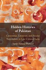 Hidden Histories of Pakistan - Sarah Fatima (Davidson College Waheed - 9781108995160