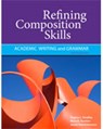 Refining Composition Skills - Regina Smalley ; Mary (University of New Orleans) Ruetten ; Joann (U.C. Santa Barbara) Kozyrev - 9781111221195