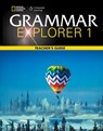 Grammar Explorer 1: Teacher's Guide - Daphne Mackey - 9781111350918
