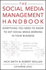 The Social Media Management Handbook - Robert Wollan ; Nick Smith ; Catherine Zhou - 9781118003527