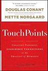 TouchPoints - Douglas (Campbell Soup Company) Conant ; Mette Norgaard - 9781118004357