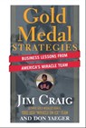 Gold Medal Strategies - Jim Craig ; Don Yaeger - 9781118023440