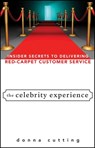 The Celebrity Experience - Donna Cutting - 9781118039298