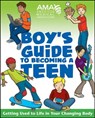 American Medical Association Boy's Guide to Becoming a Teen - American Medical Association - 9781118040997