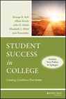 Student Success in College - George D. Kuh ; Jillian Kinzie ; John H. Schuh ; Elizabeth J. Whitt - 9781118046852