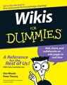 Wikis For Dummies - Dan Woods ; Peter Thoeny - 9781118050668