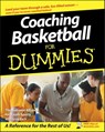 Coaching Basketball For Dummies - The National Alliance For Youth Sports - 9781118051719