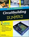 Circuitbuilding Do-It-Yourself For Dummies - H. Ward Silver - 9781118051825