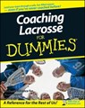 Coaching Lacrosse For Dummies - National Alliance for Youth Sports - 9781118052228