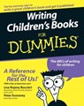 Writing Children's Books For Dummies - Lisa Rojany Buccieri ; Peter Economy - 9781118053218