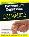 Postpartum Depression For Dummies - Shoshana S. Bennett - 9781118068144