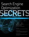 Search Engine Optimization (SEO) Secrets - Danny Dover ; Erik Dafforn - 9781118078310