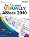 Teach Yourself VISUALLY Access 2010 - Faithe Wempen - 9781118081853
