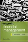 Nonprofit Financial Management - Charles K. Coe - 9781118088616