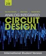 Analog Integrated Circuit Design, International Student Version - Tony Chan (University of Toronto Carusone ; David A. (University of Toronto Johns ; Kenneth W. (University of Toronto Martin - 9781118092330