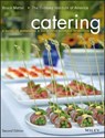 Catering - Bruce Mattel ; The Culinary Institute of America (CIA) - 9781118137970