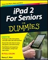 iPad 2 For Seniors For Dummies - Nancy C. (Web Developer) Muir - 9781118176788