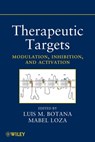 Therapeutic Targets - Luis M. Botana ; Mabel Loza - 9781118185520