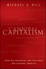 Cannibal Capitalism - Michael C. Hill - 9781118197752