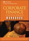 Corporate Finance Workbook - Michelle R. Clayman ; Martin S. Fridson ; George H. Troughton - 9781118217283