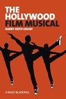 The Hollywood Film Musical - Barry Keith Grant - 9781118231814