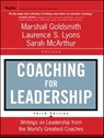 Coaching for Leadership - Marshall Goldsmith ; Sarah McArthur ; Laurence S. Lyons - 9781118235317