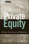 Private Equity - Harry Cendrowski ; Louis W. Petro ; James P. Martin ; Adam A. Wadecki - 9781118238851