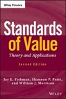 Standards of Value - Jay E. Fishman ; Shannon P. Pratt ; William J. Morrison - 9781118238912