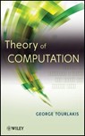 Theory of Computation - George Tourlakis - 9781118315354