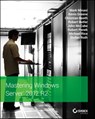 Mastering Windows Server 2012 R2 - Mark Minasi ; Kevin Greene ; Christian Booth ; Robert Butler ; John McCabe ; Robert Panek ; Michael Rice ; Stefan Röth - 9781118331729