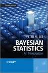 Bayesian Statistics - Peter M. ( Lee - 9781118332573