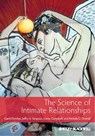 The Science of Intimate Relationships - Jeffry A. Simpson ; Lorne Campbell ; Garth J. O. Fletcher ; Nickola C. Overall - 9781118355169