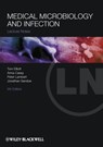 Medical Microbiology and Infection - Tom Elliott ; Anna Casey ; Peter A. Lambert ; Jonathan Sandoe - 9781118372289