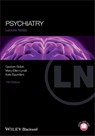 Psychiatry - Gautam Gulati ; Mary-Ellen Lynall ; Kate E. A. Saunders - 9781118378236