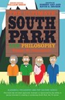 The Ultimate South Park and Philosophy - William Irwin - 9781118389928