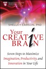Your Creative Brain - Shelley Carson - 9781118396544