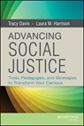 Advancing Social Justice - Tracy Davis ; Laura M. Harrison - 9781118417515