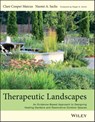 Therapeutic Landscapes - Clare Cooper Marcus ; Naomi A Sachs - 9781118421109